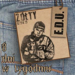 8 DNI W TYGODNIU (Explicit)