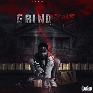 Grind Time (Explicit)