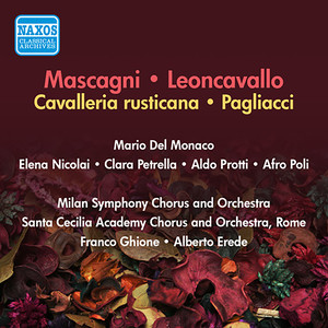 Pagliacci - Act I: Cammina adagio e li sorprenderai (Tonio, Silvio, Nedda, Canio, Beppe)