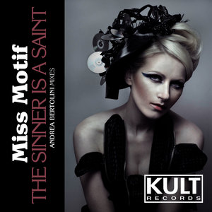 KULT Records Presents: The Sinner Is A Saint