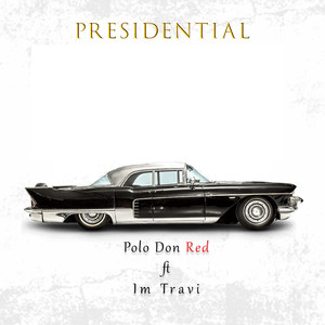 Presidential (Explicit)