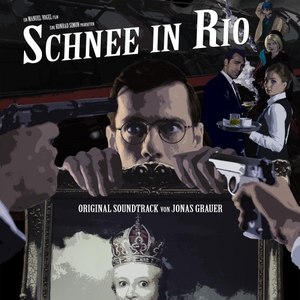 Schnee in Rio (Original Motion Picture Soundtrack)