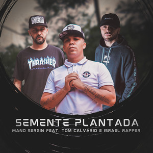 Semente Plantada (Explicit)