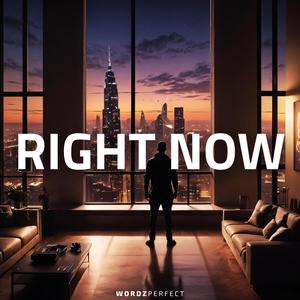 Right Now (Explicit)