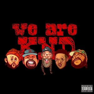 WeAreKND (Explicit)