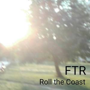Roll the Coast (Slow Mix)