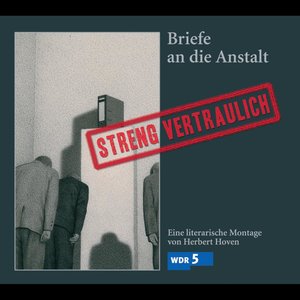 Briefe an die Anstalt