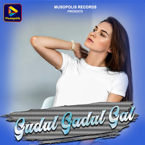 Gudul Gadul Gal