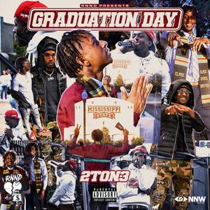 Graduation Day (Explicit)