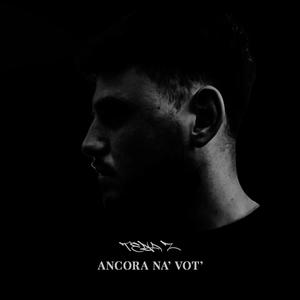 Ancora na' vot (feat. Luz)