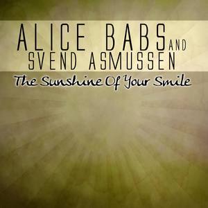 The Best Of Alice Babs & Svend Asmussen - The Sunshine Of Your Smile