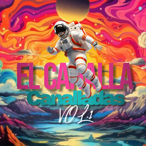 Canalladas, Vol.1 (Explicit)