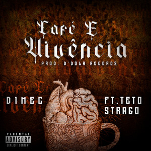 Café e Vivência (Explicit)