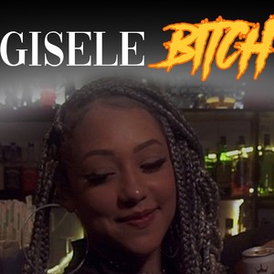 Gisele ***** (Explicit)