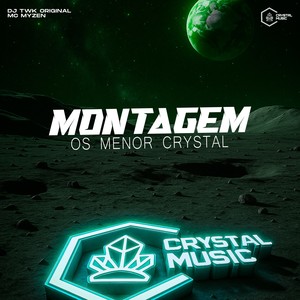 Montagem - Os Menor Crystal (Explicit)