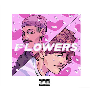 Flowers (Explicit)