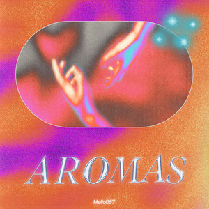 Aromas (Explicit)