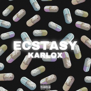 Ecstasy (Explicit)