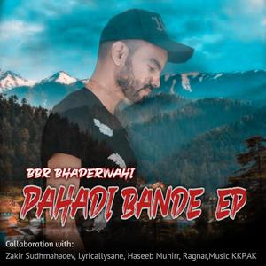 Pahadi Bande (Explicit)