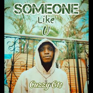 Someone Like U (Explicit)