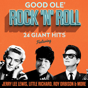Good Ole' Rock 'n' Roll 24 Giant Hits