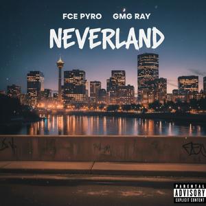 Neverland (Explicit)