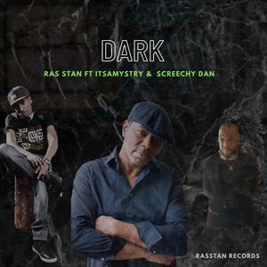 DARK (feat. Itsamystry & Screechy Dan)