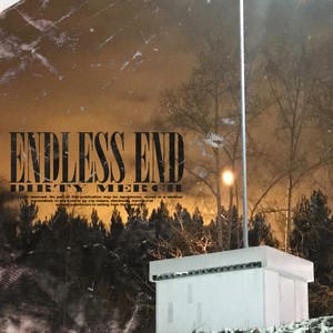 Endless End