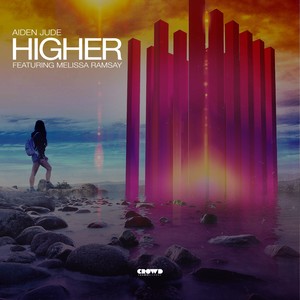 Higher (feat. Melissa Ramsay)
