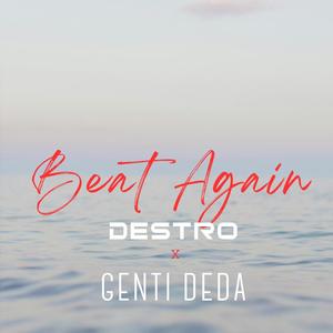 Beat Again (feat. Genti Deda) [Radio Edit]