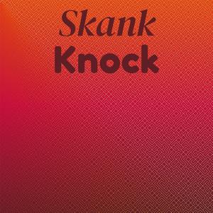 Skank Knock