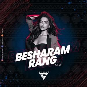 Besharam Rang (DJ Sagar)