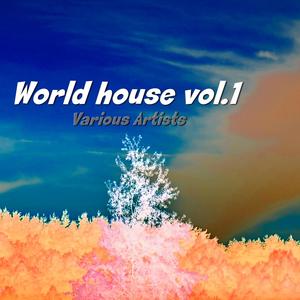 World House, Vol. 1