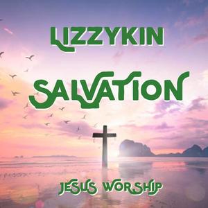 Salvation (feat. Lizzykin)