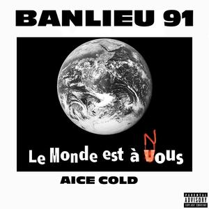 BANLIEU 91 (Explicit)