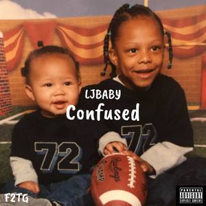 Confused (Explicit)