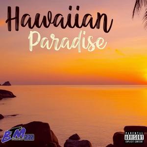 Hawaiian Paradise (Explicit)