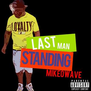 Last MAN Standing (Explicit)