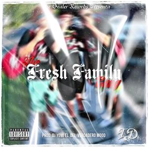 Cantazo (feat. The Fresh Family) (Explicit)