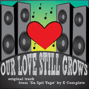 Our Love Still Grows (feat. Elijah & Allana) - Single