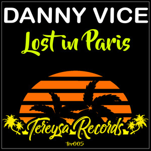 Lost In Paris (Original Mix)