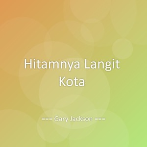 Hitamnya Langit Kota