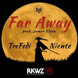 Far Away(feat. Niente)
