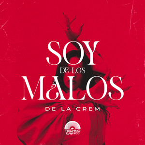 Soy De Los Malos
