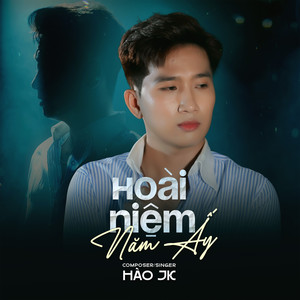 Hoài Niệm Năm Ấy