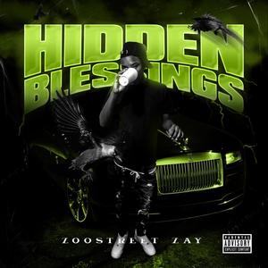 Hidden Blessings INTRO (feat. Bi6 Baby) (Explicit)
