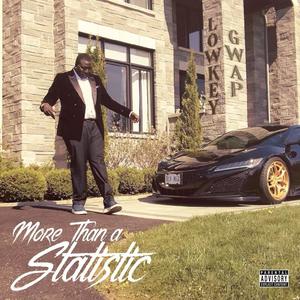 More Than A Statistic (Explicit)