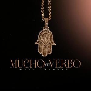Sin Mucho Verbo
