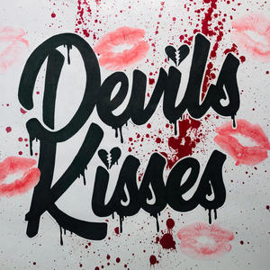 Devils Kisses (Explicit)