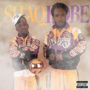 Shaq & Kobe (Explicit)